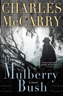 The Mulberry Bush - McCarry, Charles