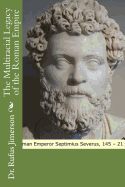 The Multiracial Legacy of the Roman Empire