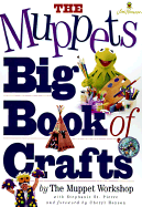 The Muppets Big Book of Crafts