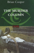 The Murder Column - Cooper, Brian