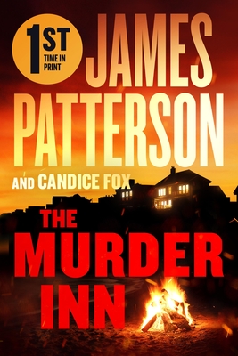 The Murder Inn: A Thriller - Patterson, James, and Fox, Candice