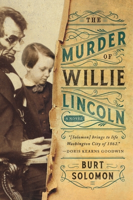 The Murder of Willie Lincoln - Solomon, Burt