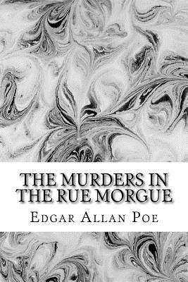 The Murders in the Rue Morgue - Poe, Edgar Allan