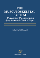The Musculoskeletal System - Mennell, John