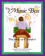 The Music Box: The Story of Cristofori - Guy, Suzanne