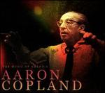 The Music of America: Aaron Copland