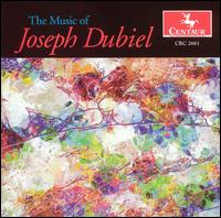 The Music of Joseph Dubiel - Donald Palma (double bass); Hans Sturm (double bass); Jeffrey Farrington (piano); Karen Ritscher (viola);...