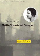 The Music of Ruth Crawford Seeger
