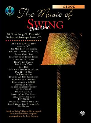 The Music of Swing Plus One: C Instruments, Book & CD - Esposito, Tony