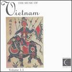 The Music of Vietnam, Vol. 1.1