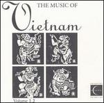 The Music of Vietnam, Vol. 1.2