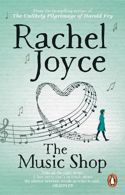 The Music Shop: An uplifting, heart-warming love story from the Sunday Times bestselling author - Joyce, Rachel