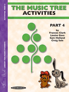 The Music Tree Activities Book: Part 4