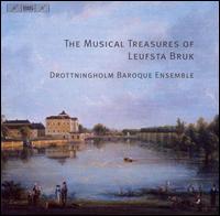 The Musical Treasures of Leufsta Bruk - Bertil Farnlof (oboe); Bjrg Olln (baroque recorder); Bjrg Olln (recorder); Bjorn Gafvert (harpsichord);...
