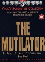 The Mutilator - Buddy Cooper; John Douglass