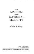 The MX ICBM and national security