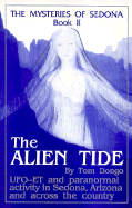 The Mysteries of Sedona, Book II: The Alien Tide