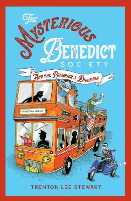 The Mysterious Benedict Society and the Prisoner's Dilemma (2020 reissue) - Stewart, Trenton Lee