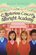 The Mysterious Case of the Allbright Academy