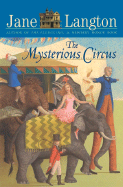 The Mysterious Circus - Langton, Jane, Mrs.