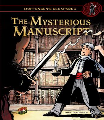 The Mysterious Manuscript: Book 1 - 