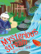 The Mysterious Stream: A Folktale in English and Korean