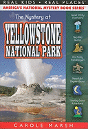 The Mystery at Yellowstone National Park