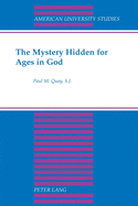 The Mystery Hidden for Ages in God