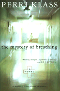 The Mystery of Breathing