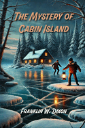 The Mystery of Cabin Island