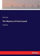 The Mystery of Central park