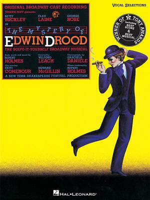 The Mystery of Edwin Drood: Vocal Selections - Holmes, Rupert (Composer)