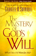 The Mystery of God's Will