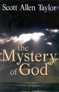 The Mystery of Godsing - Taylor, Scott Allen