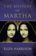 The Mystery of Martha