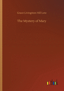 The Mystery of Mary