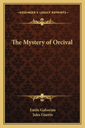 The mystery of Orcival