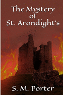 The Mystery of St. Arondight's