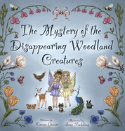 The Mystery of the Disappearing Woodland Creatures