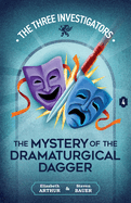 The Mystery of the Dramaturgical Dagger