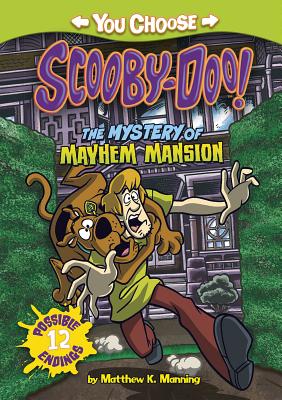 The Mystery of the Mayhem Mansion - Manning, Matthew K