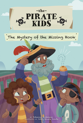 The Mystery of the Missing Hook - Gohmann, Johanna