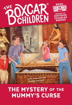 The Mystery of the Mummy's Curse - Warner, Gertrude Chandler (Creator)