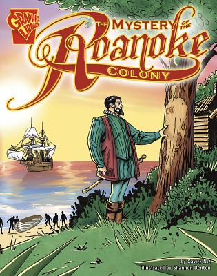 The Mystery of the Roanoke Colony - Niz, Xavier W