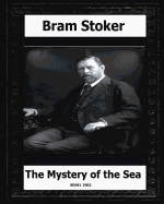 The Mystery of the Sea (1902) by Bram Stoker, Novels