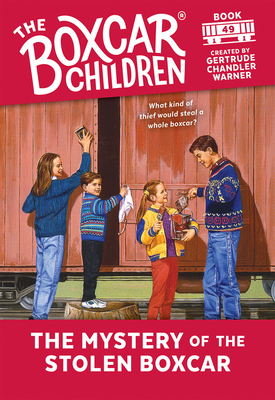 The Mystery of the Stolen Boxcar - Warner, Gertrude Chandler (Creator)