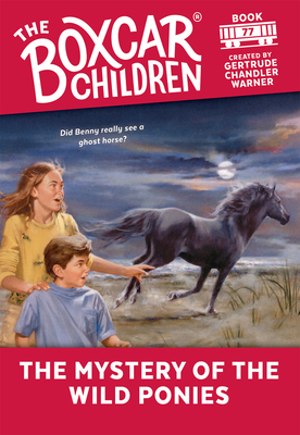 The Mystery of the Wild Ponies - Warner, Gertrude Chandler (Creator)