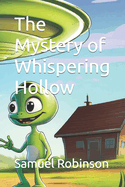 The Mystery of Whispering Hollow