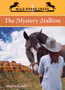 The Mystery Stallion