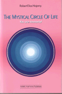 The Mystical Circle of Life: You Are Immortal